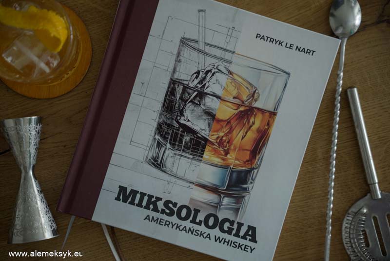 miksologia amerykanska whiskey 1